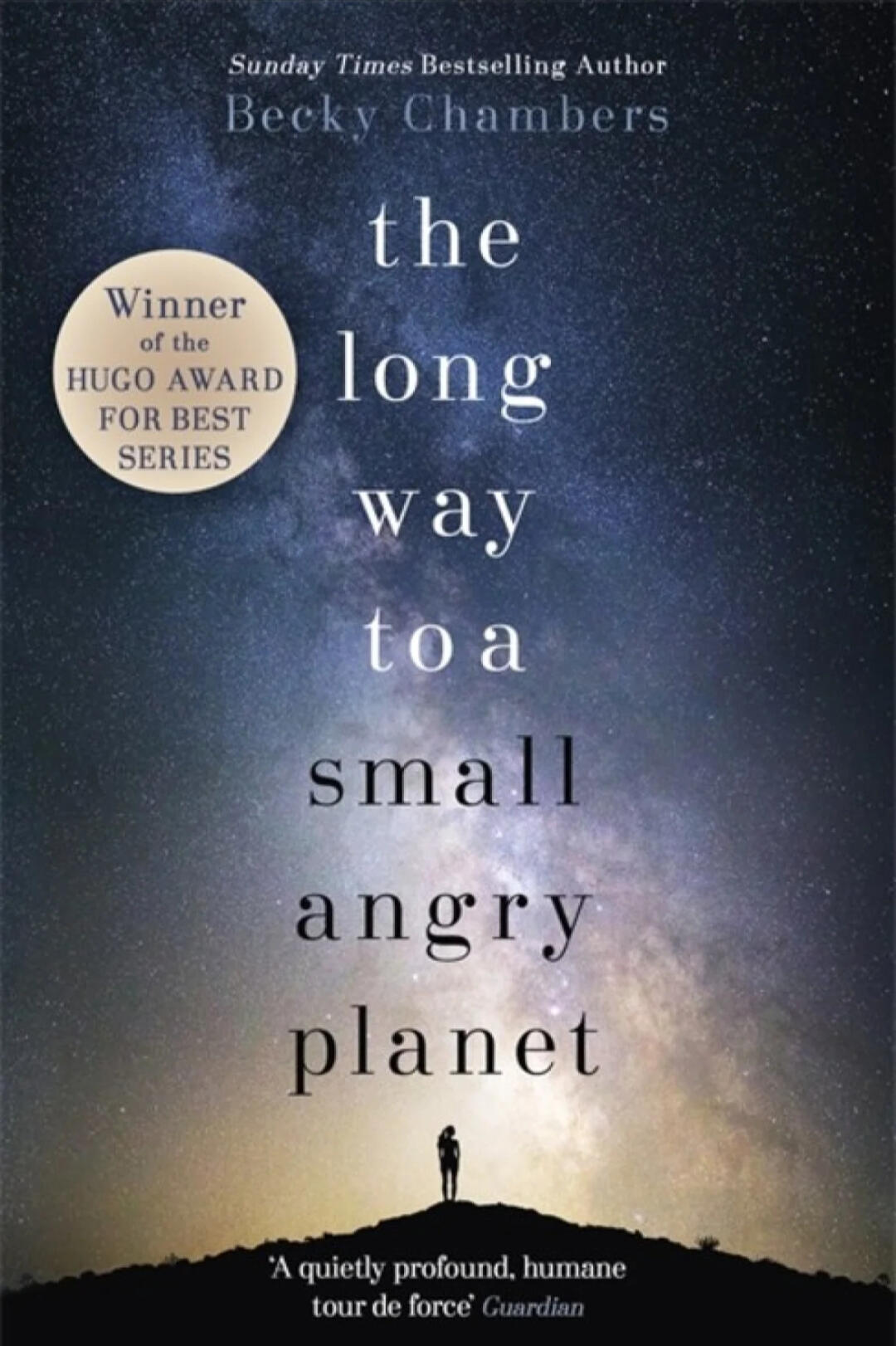 The Long Way to a Small Angry Planet